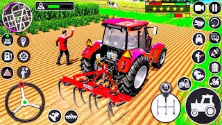 New Modern Driving Tractor Farming Games - Tractor Driver Farmers Simulator  - Android Gameplay 