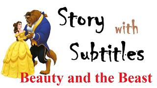 Beauty and the Beast: A Simple English Fairy Tale