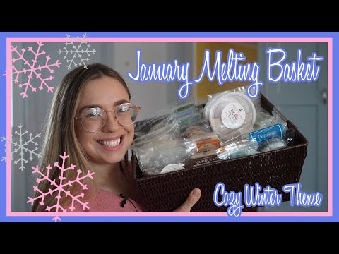 January Melting Basket (Cozy Winter Theme)