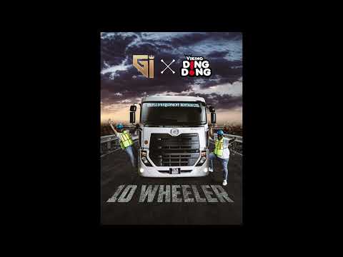 GI x Ding Dong | 10 Wheeler [2023 Chutney Soca]