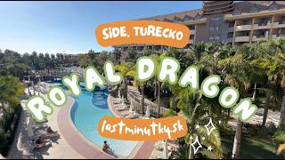 Royal Dragon 🇹🇷 | Osobne testovaný hotel | LastMinutky.sk