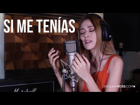 Si me tenías - Mijares (Carolina Ross cover) En Vivo Sesión Estudio