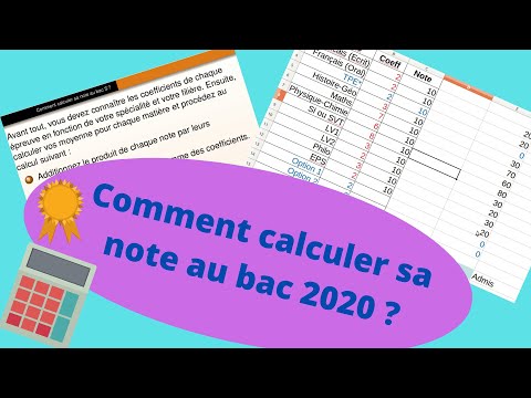 Comment calculer sa note au bac 2020
