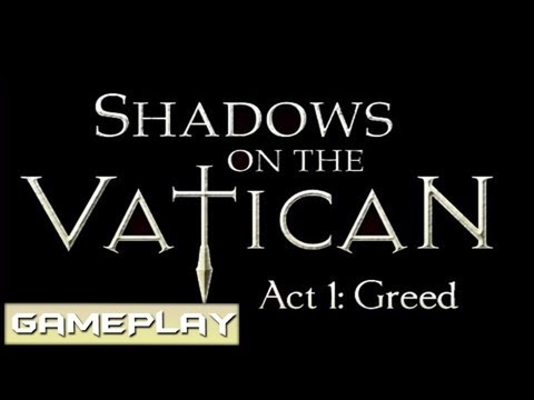 Shadows on the Vatican - Act I : Greed PC