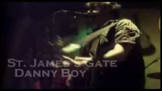 St. James's Gate- O Danny Boy