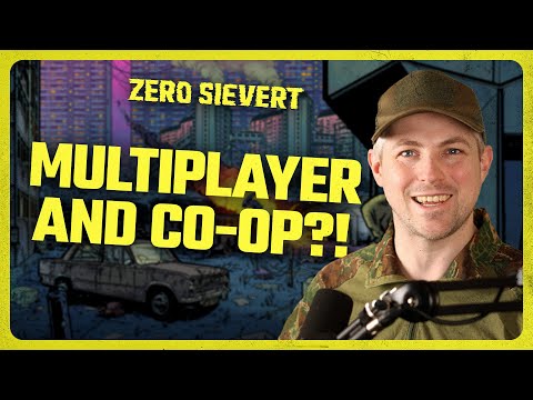 ZERO Sievert | Multiplayer and Co-Op?