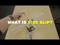 Understanding Side Slip