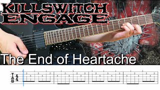 Download lagu The End of Heartache  /  Killswitch engage (screen TAB | Guitar lesson) mp3