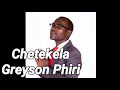 Greyson Phiri Chetekela Official Audio Latest Zed New Gospel