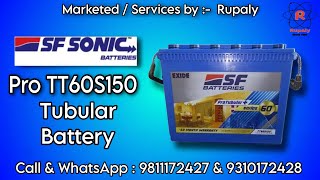 SF Sonic TT60S150 150Ah Tall Tubular Battery