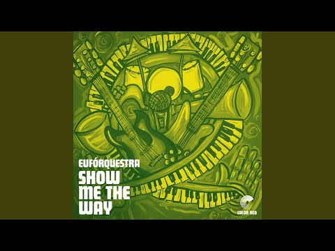 Show Me the Way