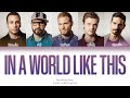Backstreet Boys In A World Like This Color Coded Lyrics