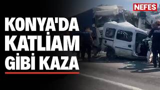 Konya'da katliam gibi kaza: 1 ölü, 9 yaralı