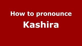 How to pronounce Kashira
