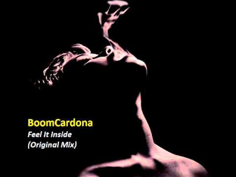 BoomCardona - Feel It Inside (Original Mix)