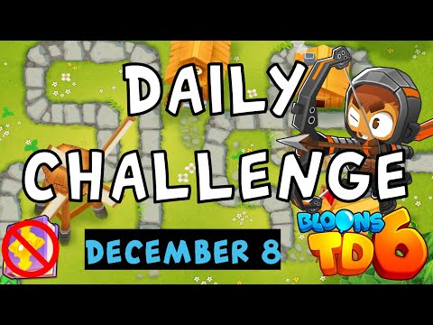Bloons TD 6 Daily Challenge | The Sea, You 'N' Town | No MK No Powers | December 8 2022