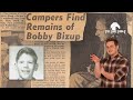 Missing 411 Bobby Bizup The Camp St Malo Mystery