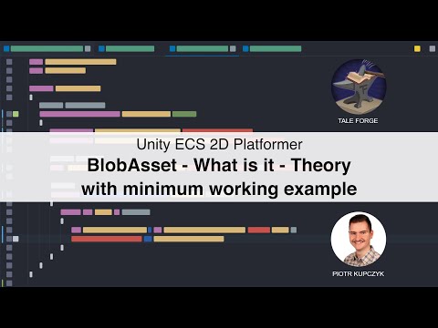 BlobAsset - What is it? - Theory with minimum working example - Unity ECS
