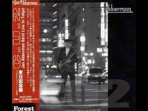 Jan Akkerman - C.U. Vol. 2: Jan Akkerman Band Live in Tokyo (2007), Full Album Focus