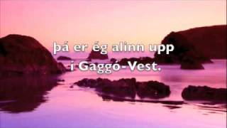 Gaggó-Vest - Eiríkur Hauksson (með texta)