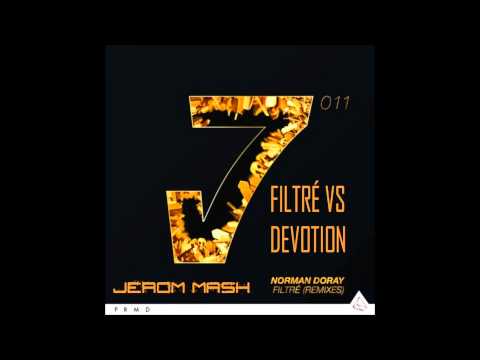 Norman Dorey, Chocolate Puma Vs Bingo Players - Filtré Devotion (Jerom Mash)