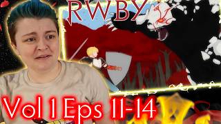 I WAS RIGHT!!!!~RWBY V1 Eps 11-14 REACTION!!!!
