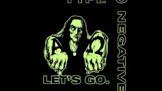 Type O Negative - Out Of The Fire (Kane&#39;s Theme)