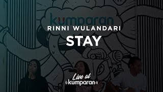 Rinni Wulandari - Stay | Live at kumparan
