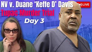 NV v. Duane 'Keffe D' Davis - Day 3 - The Task Force, Bad Boy and Death Row RICO case?