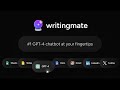 Writingmate.ai: #1 AI Copilot powered by GPT-4 with Google Workspace integration