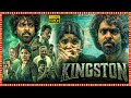 Kingston Telugu Dubbed Horror Adventure Full Length HD Movie G V Prakash Kumar Divyabharathi