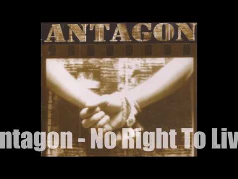 09  Antagon - No Right To Live