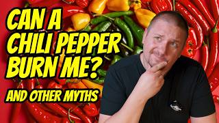 Can Hot Peppers Actually BURN Your Insides?