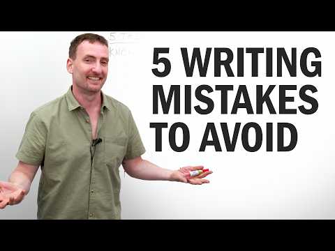 5 Common Writing Mistakes to Avoid