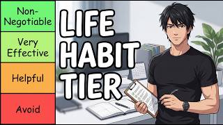 Habit Tier List to Change Your Life (For Maximum Organization)