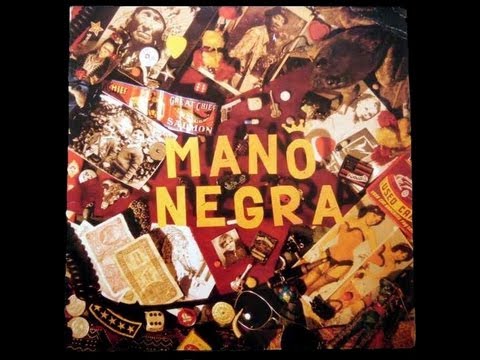 Mano Negra - Patchanka