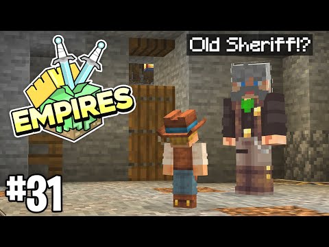 I FOUND THE OLD SHERIFF..!? | Empires SMP S2 | #31