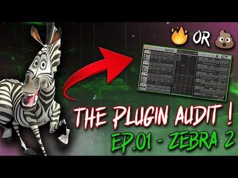 IS THIS PLUGIN ACTUALLY GOOD? - ZEBRA2 HONEST REVIEW - THE PLUGIN AUDIT EP.01