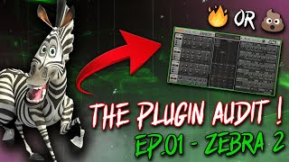 IS THIS PLUGIN ACTUALLY GOOD? - ZEBRA2 HONEST REVIEW - THE PLUGIN AUDIT EP.01