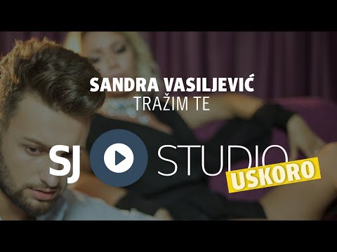 ® PREMIJERA -- NEW SINGLE - "Trazim te" (Sandra Vasiljevic) 2017 ©