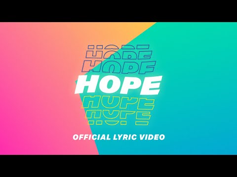 Hope (Official Lyric Video) - Worship For Everyone