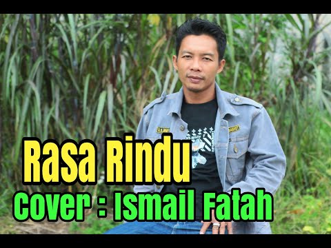 Rasa Rindu/Ashraff/Cover/IsmailFatah/