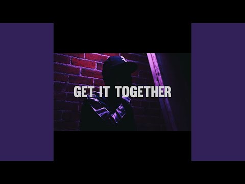 Get It Together