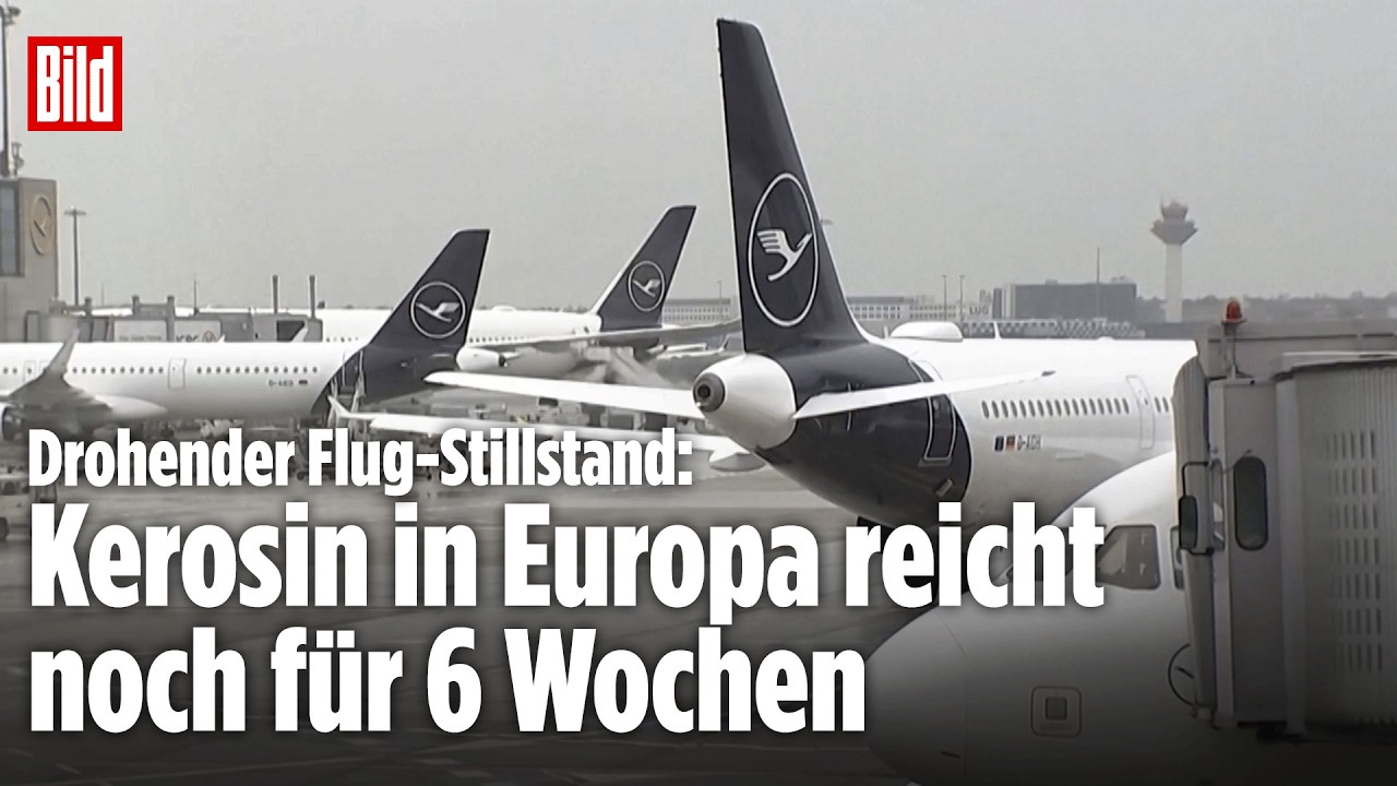 Kerosin wird knapp: Lufthansa zieht Notbremse – droht Europa ein Flugstillstand?