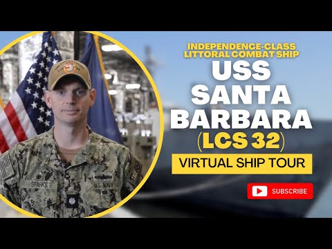 Virtual Tour of Independence-Class Littoral Combat Ship USS Santa Barbara (LCS 32)