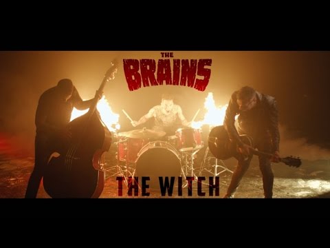 The Brains - The Witch (official video)