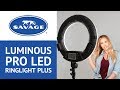 Savage's Luminous Pro LED Ringlight Plus