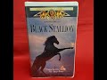 Opening And Closing To The Black Stallion VHS 2003