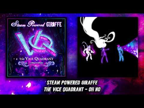 Oh No - Steam Powered Giraffe