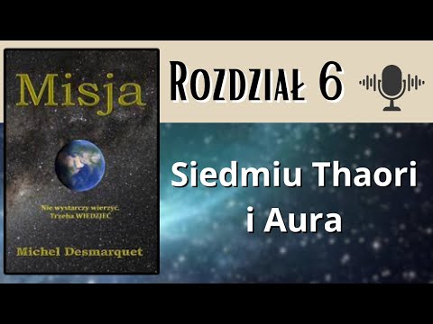 Book "Mission" chapter 6 📖 - Seven Thaori and Aura